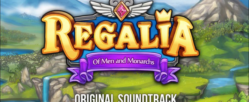 Bande originale de Regalia: Of Men and Monarchs