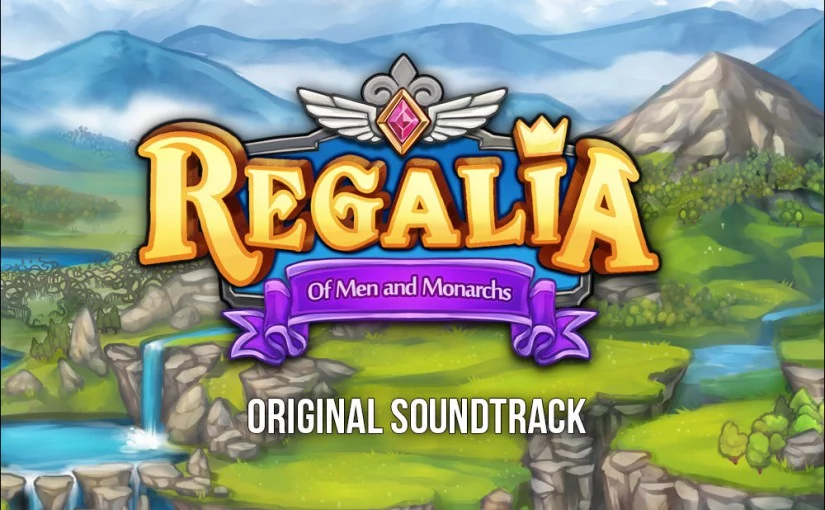 Bande originale de Regalia: Of Men and Monarchs